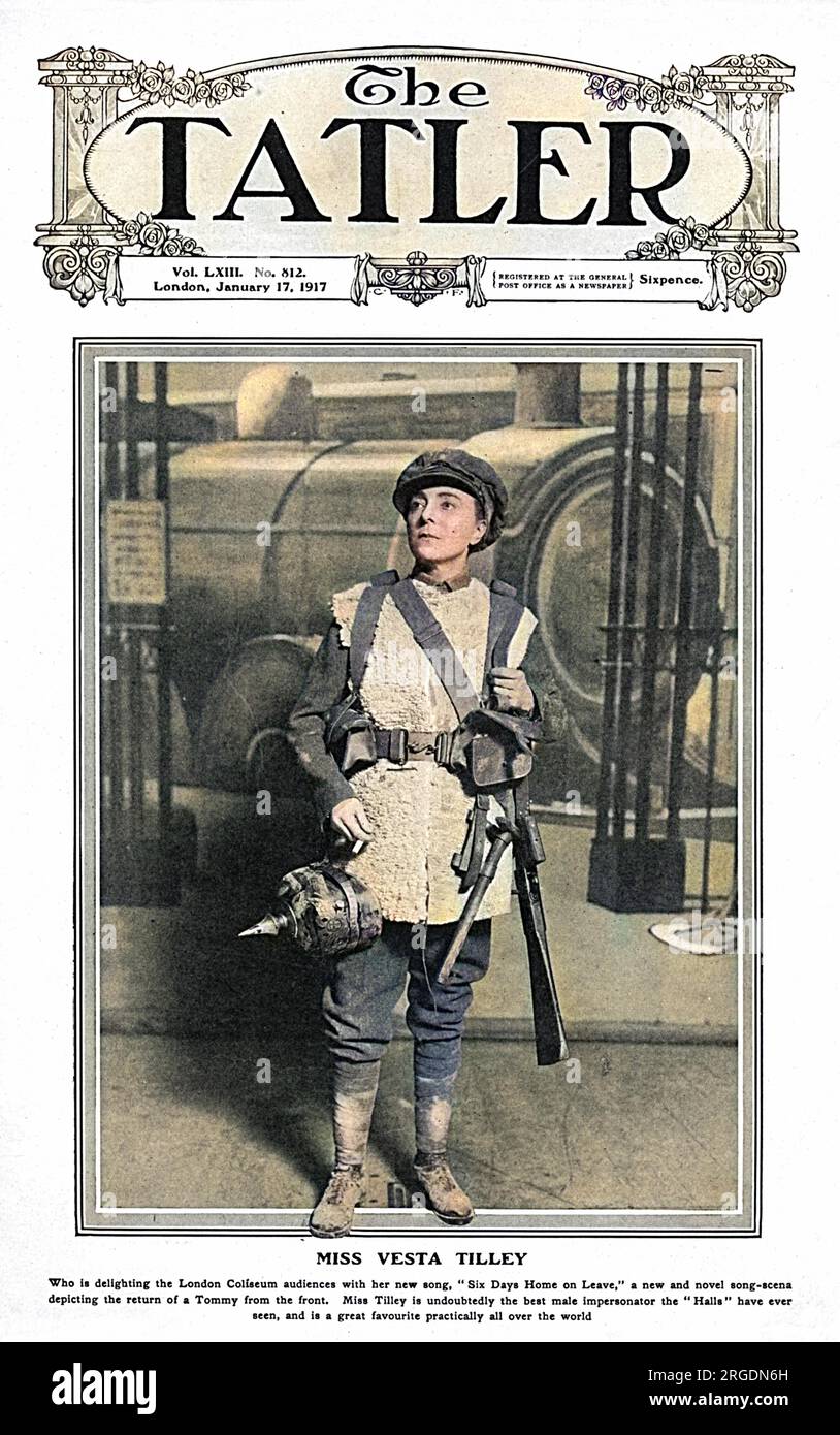 Vesta Tilley (1864-1952), born Matilda Alice Powles, music hall actress whose speciality was male impersonations.  During the First World War, she earned the nickname, 'Britain's best recruiting sergeant,' with a number of patriotic war songs she performed at various shows and revues.  She is pictured on the front cover of The Tatler in the role of Tommy home from the front at the London Coliseum where she delighted audiences with the song, 'Six Days Home on Leave.'  The Tatler confirms that, 'Miss Tilley is undoubtedly the best male impersonator the 'Halls' have ever seen, and is a great favo Stock Photo