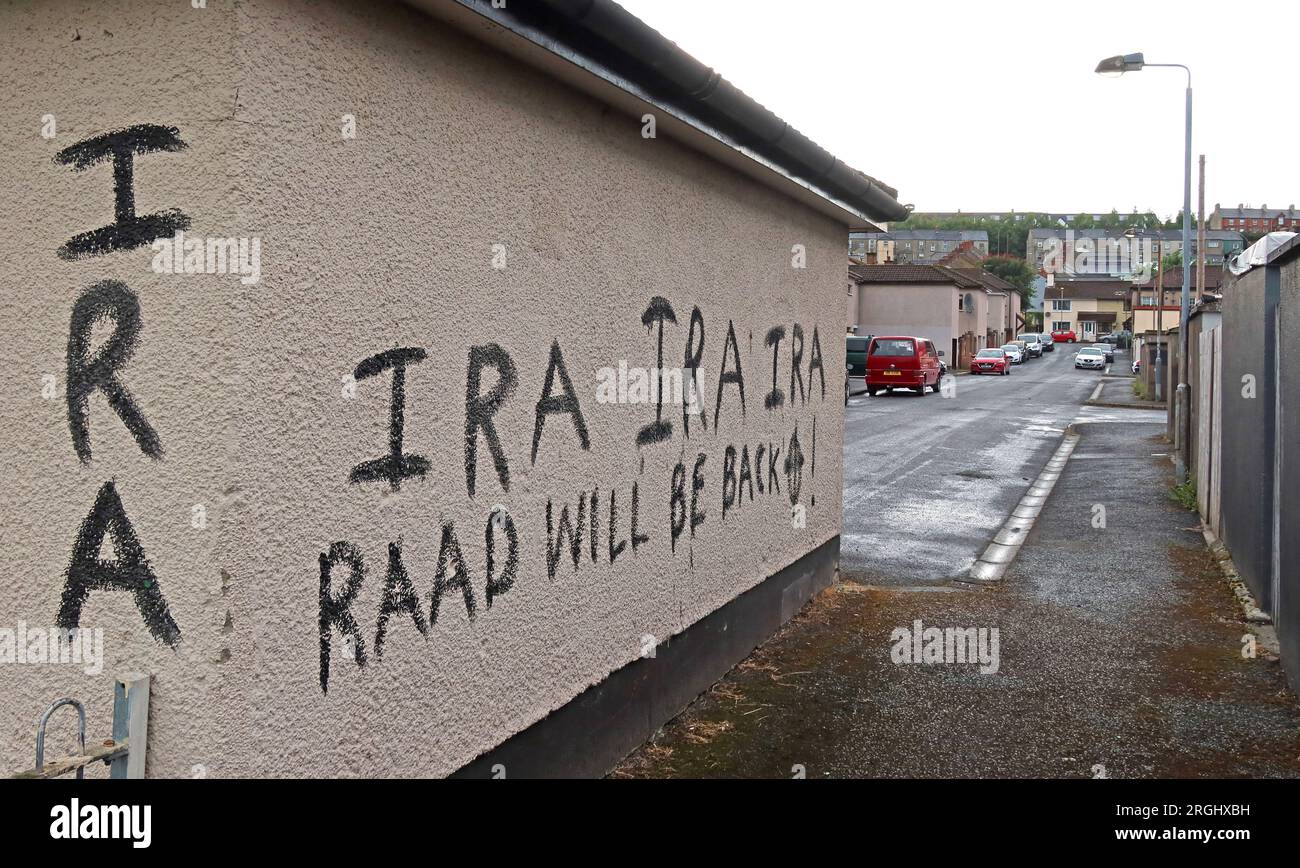 IRA, RAAD will be back, graffiti in a lane, off Meenan Square, Bogside area, Derry, Northern Ireland, UK, BT48 Stock Photo