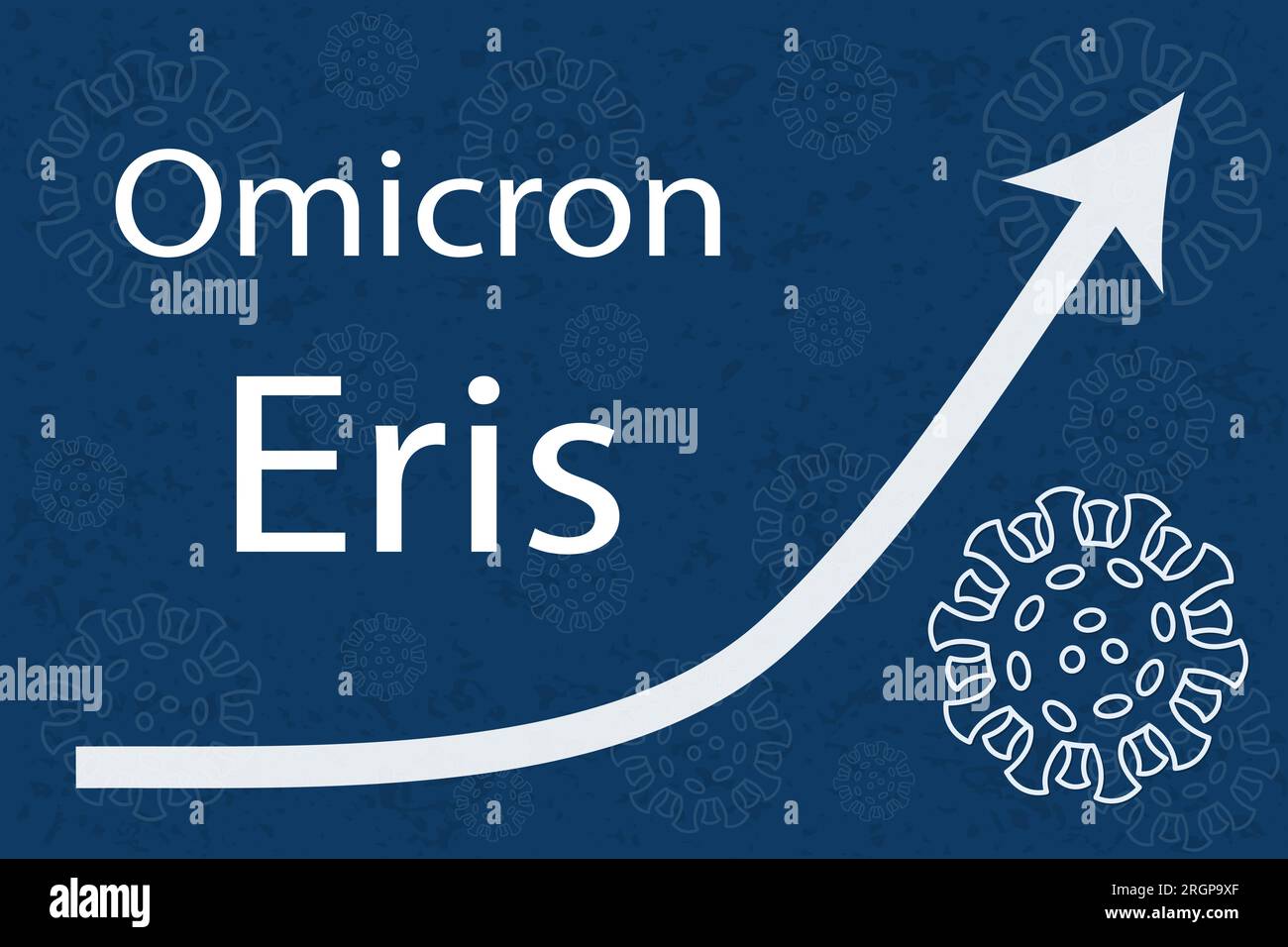A new Omicron variant Eris (EG.5 alias XBB.1.9.2.5). The arrow shows a dramatic increase in disease. White text on dark blue background. Stock Vector