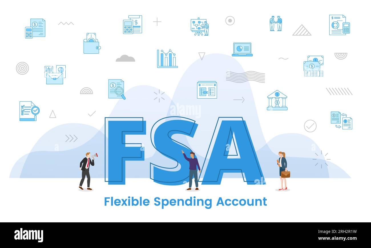 fsa flexible spending account concept with big words and people ...