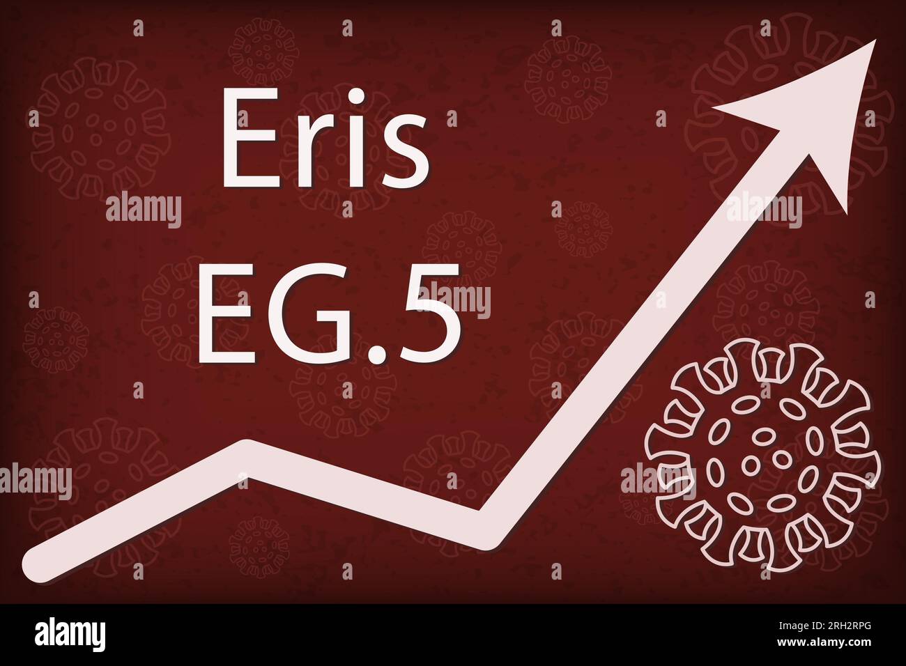 Erris Variant Omicron sub-variant EG.5 (XBB.1.9.2.5) also known as Eris. The arrow ...