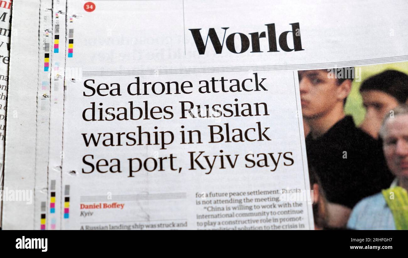 'Sea drone attack disables Russian warship in Black Sea port, Kyiv says' Guardian newspaper