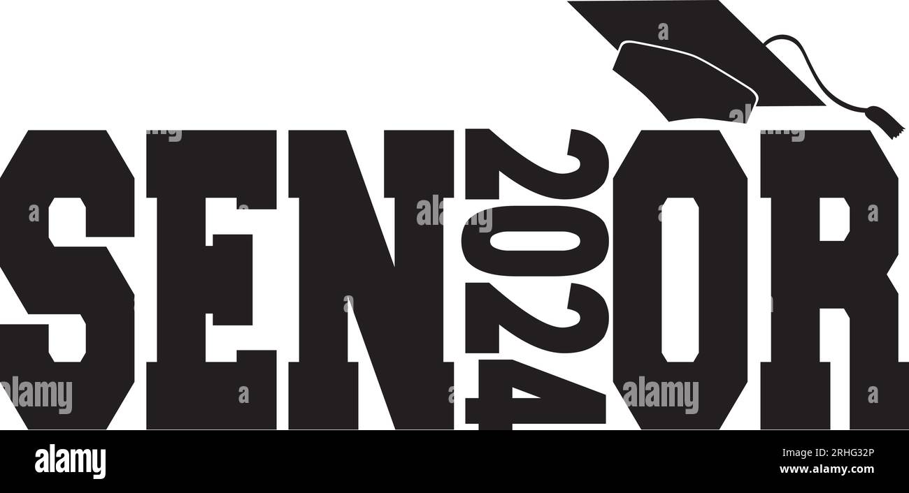 Senior 2024 Logo BW with cap Stock Vector Image & Art Alamy