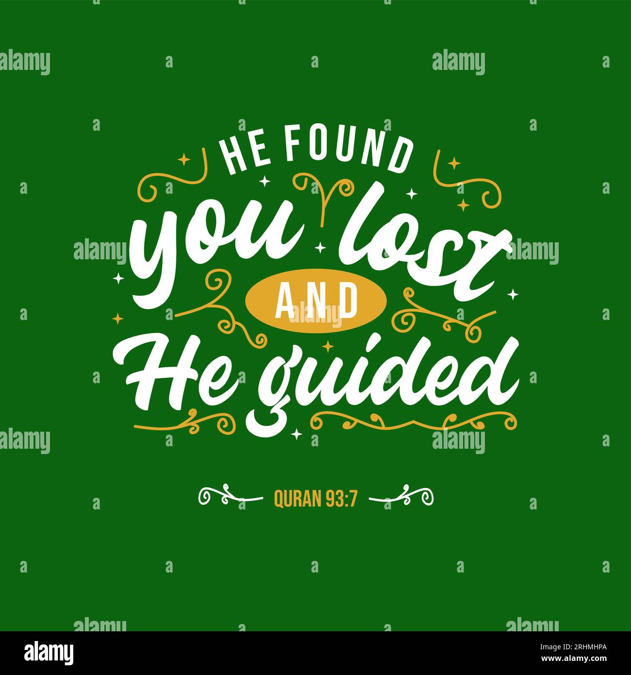 Muslim Quote and Saying background banner poster. He found you lost and ...