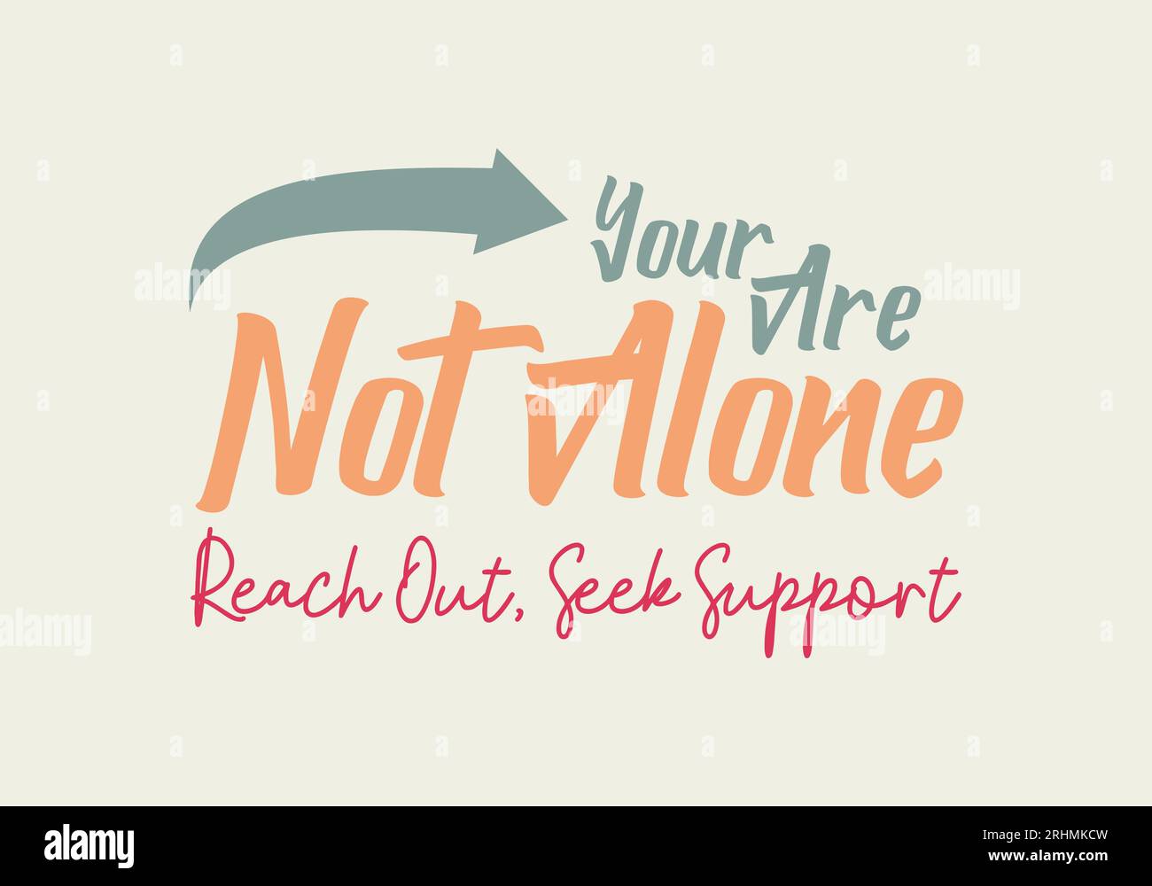 You are not alone, reach out seek support for health and welfare background Stock Vector