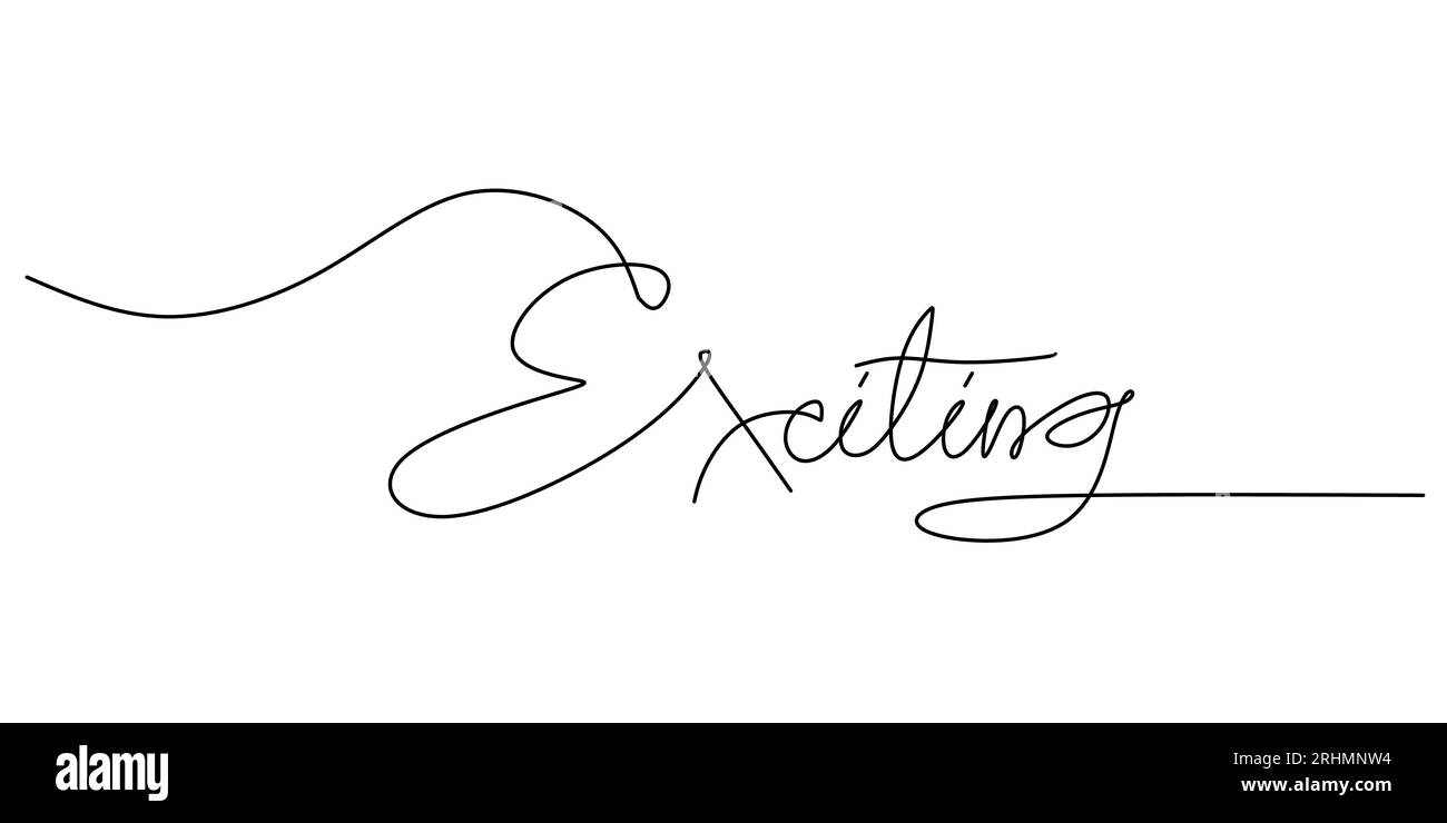 One continuous line drawing typography line art of exciting word ...