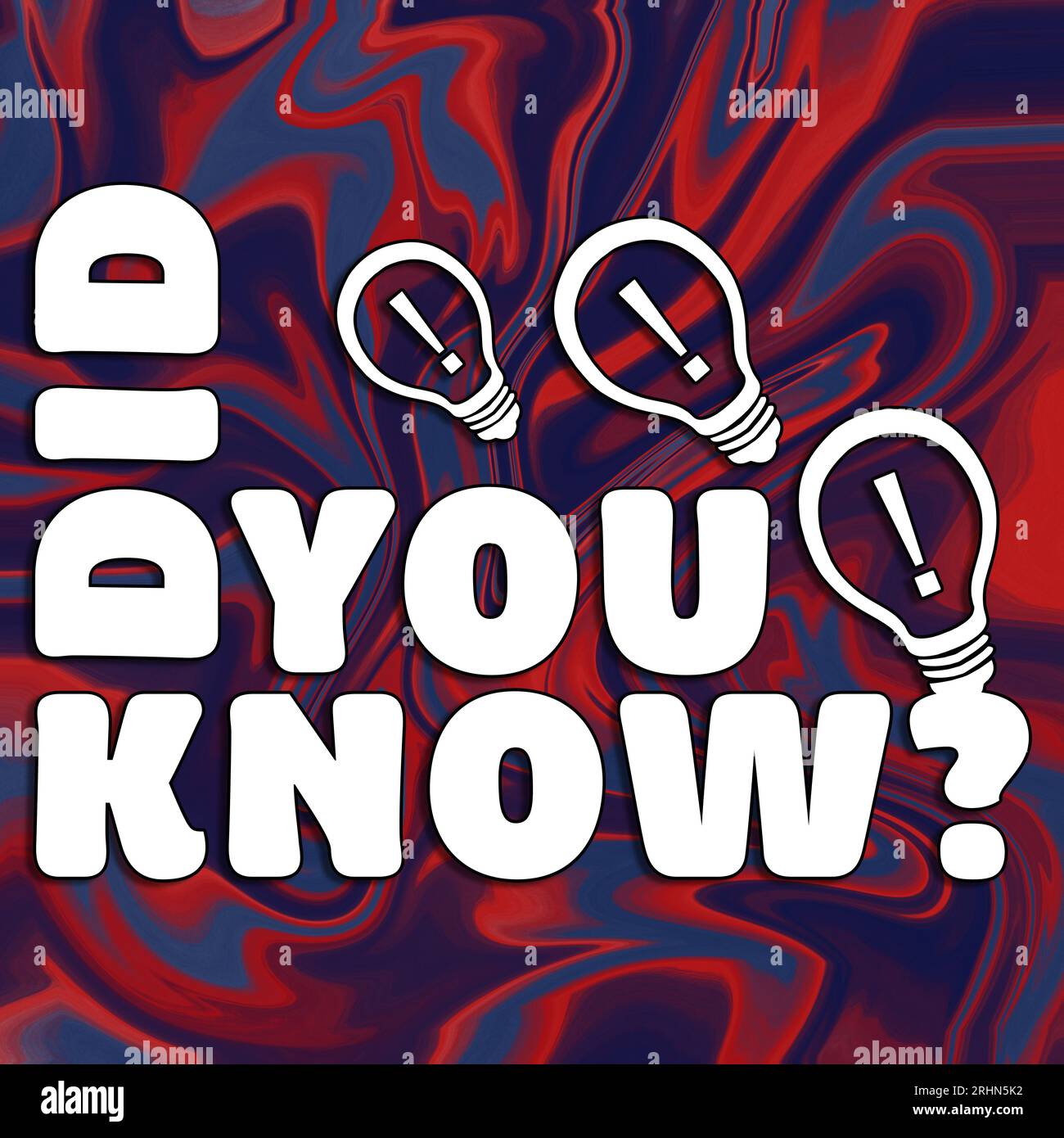 Did You Know Bulbs Text Red Blue Liquid Background Stock Photo