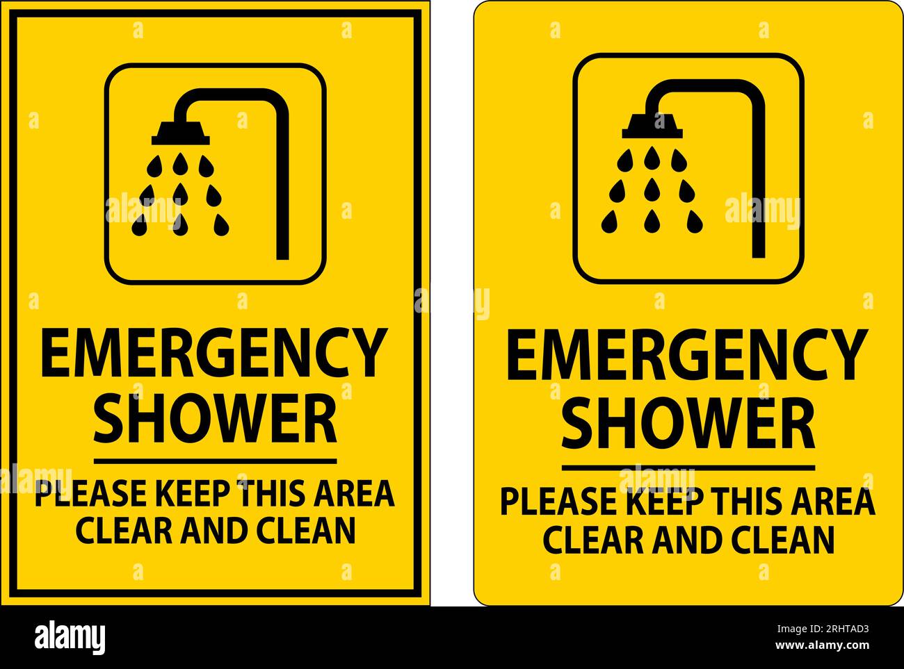 Emergency Shower Sign Please Keep This Area Clear And Clean Stock