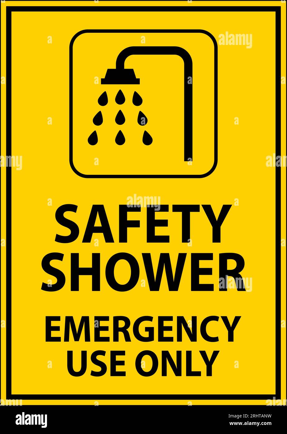 Safety Shower Sign, Safety Shower Emergency Use Only Stock Vector