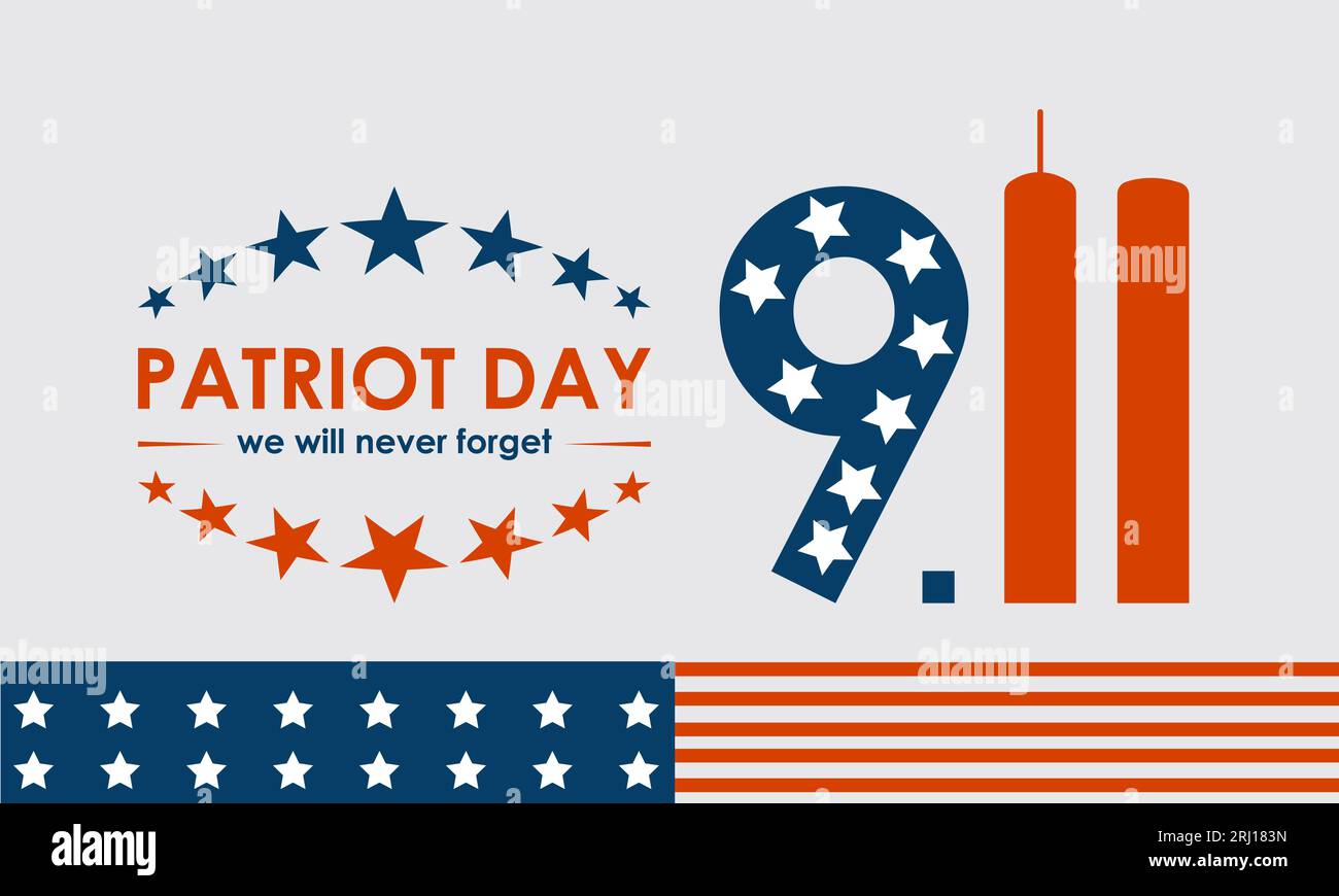 Remembering September 11th Patriot Day Commemorates National Unity