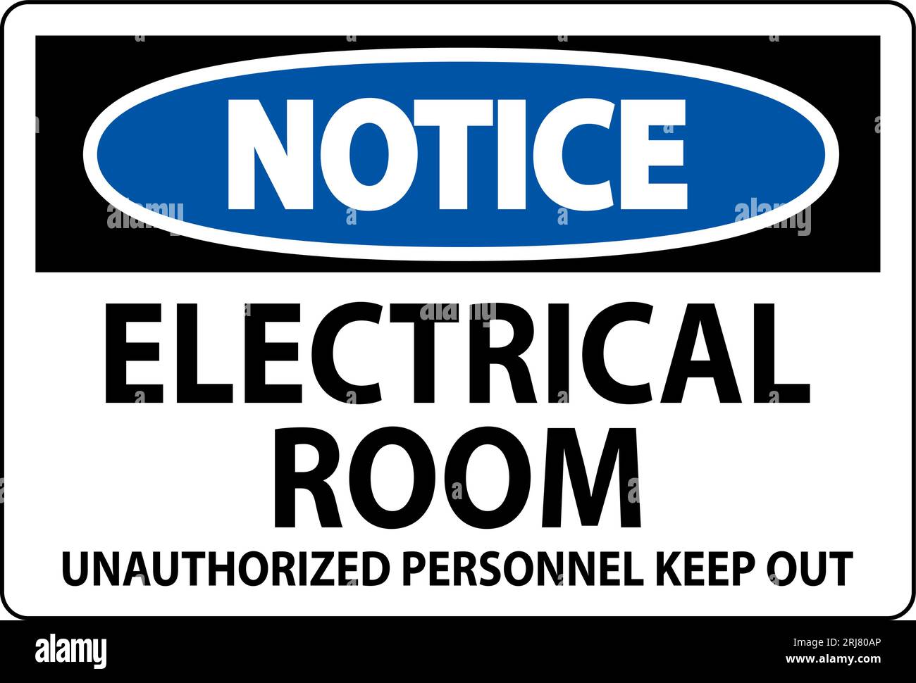 Notice Sign Electrical Room - Unauthorized Personnel Keep Out Stock ...