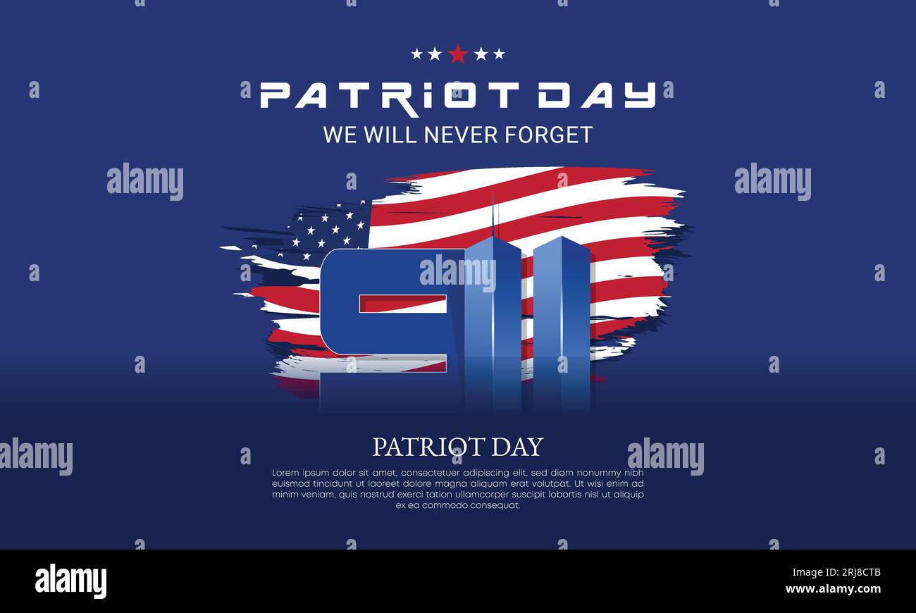 Remembering September 9 11. Patriot Day September 11. Never Forget USA ...