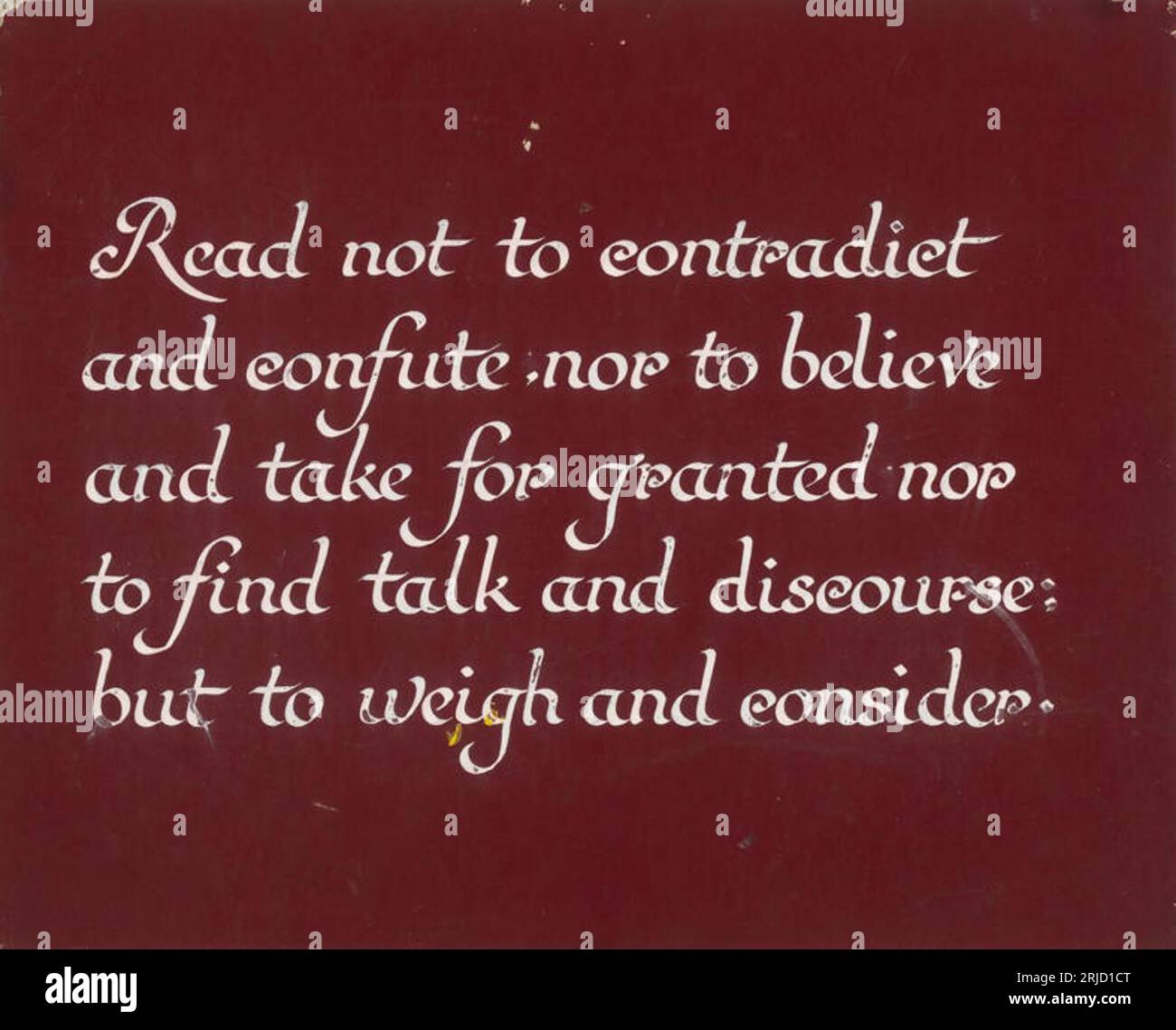 Untitled (Lettering exercise, Read not to contradict...) by Vivian Smith Stock Photo Alamy