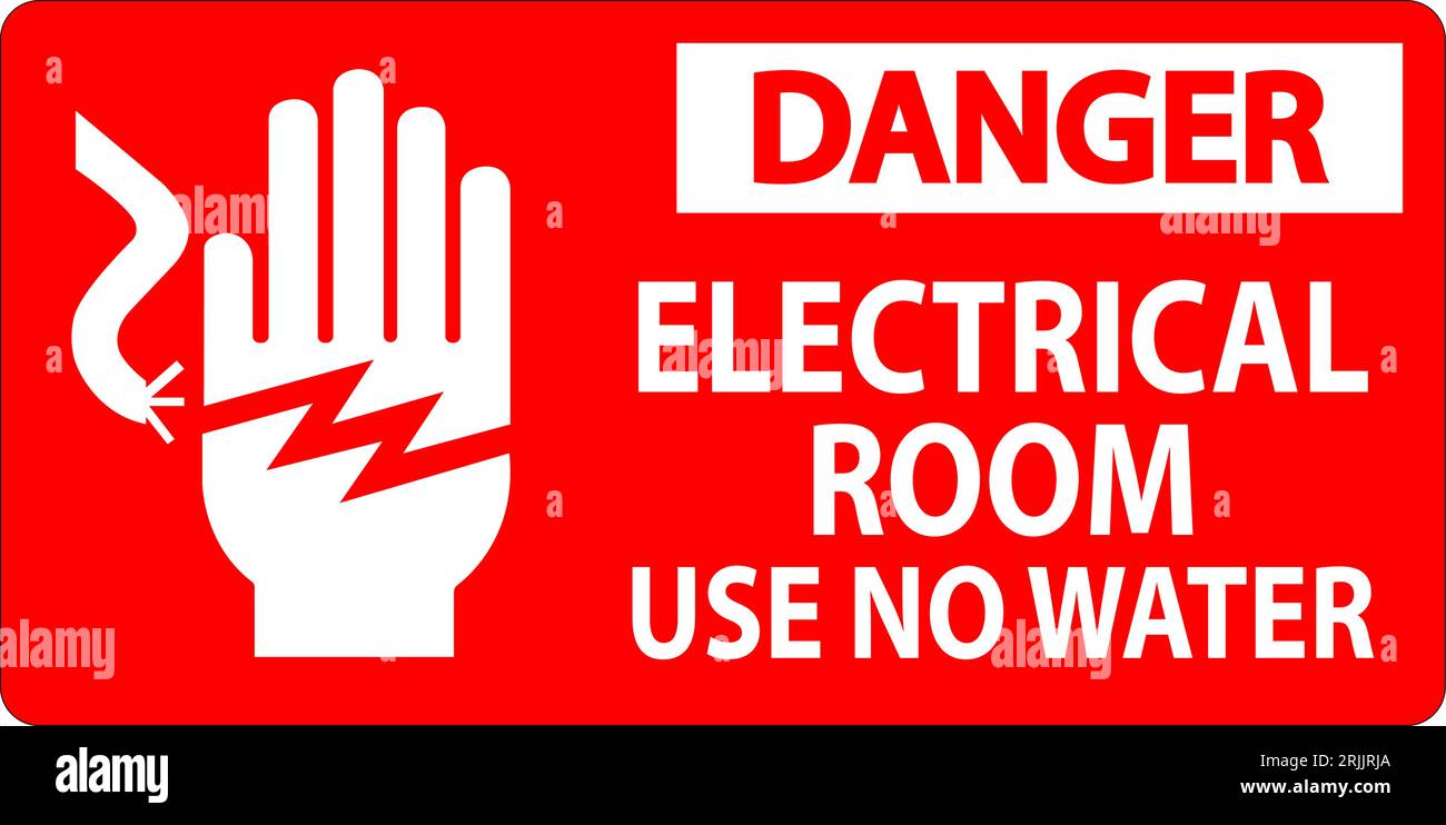 Restricted Area Sign Danger Electrical Room Use No Water Stock Vector