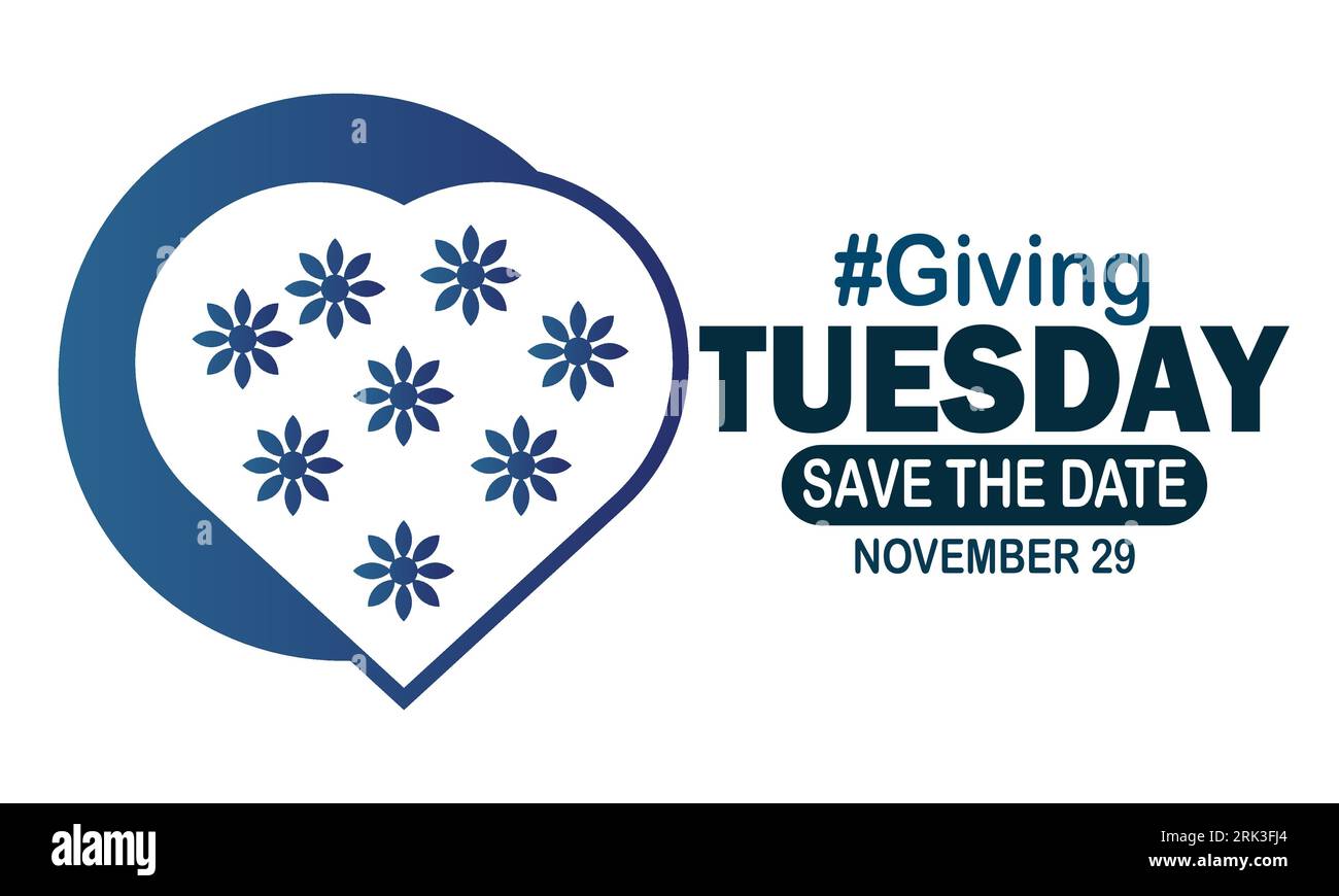 Giving Tuesday Concept with Hashtag and Save the date typography. World