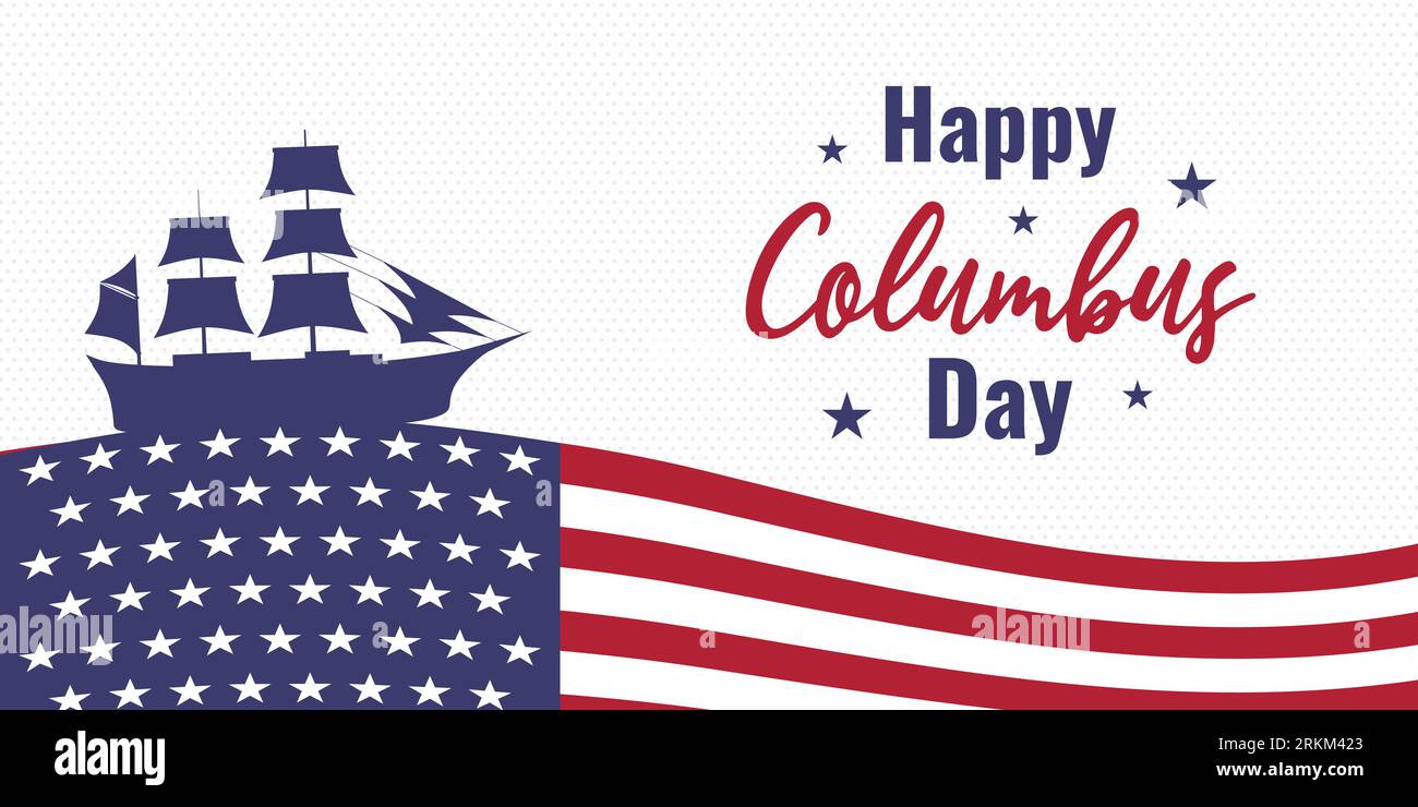Happy columbus day banner. Greeting card celebration. Blue and red
