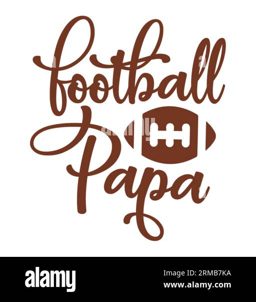 Football Papa typography tshirt design, tee print, tshirt design
