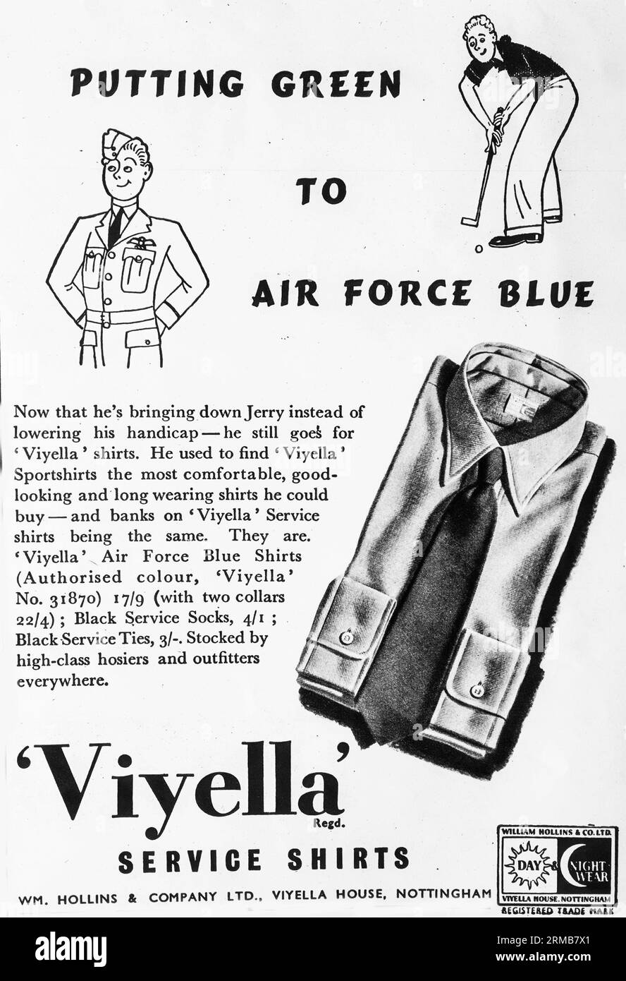 A 1941 wartime advertisement for mens Viyella Shirts, ‘stocked by high class hosiers and outfitters everywhere’. Developed by  William Hollins & Co in the 1890s, it was claimed to be  the first branded fabric in the world. The business has changed hands a number of times over the years. In 2009 it was acquired by Austin Reed. This advertisement is aimed at members of the armed forces with the shirts referred to as Air Force Blue. The advert also refers to Black Service Socks and Black Service Ties. Stock Photo