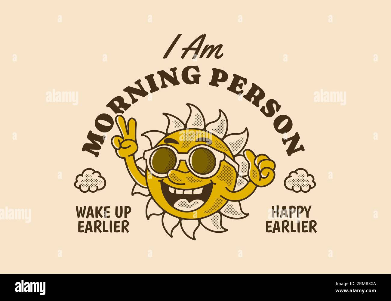I am morning person, Vintage mascot character design of a sun wearing