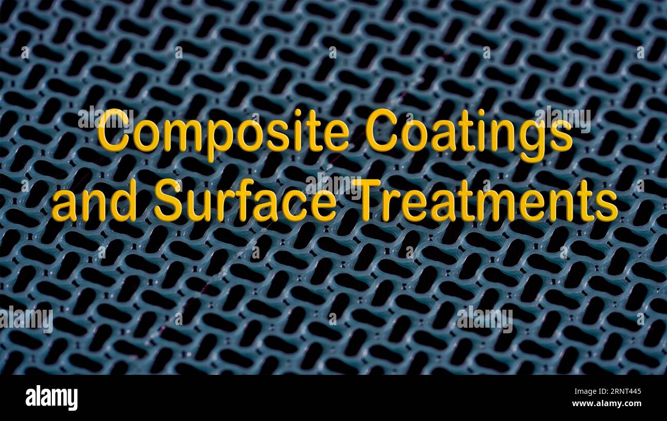 Composite Coatings and Surface Treatments Application of composite materials as protective