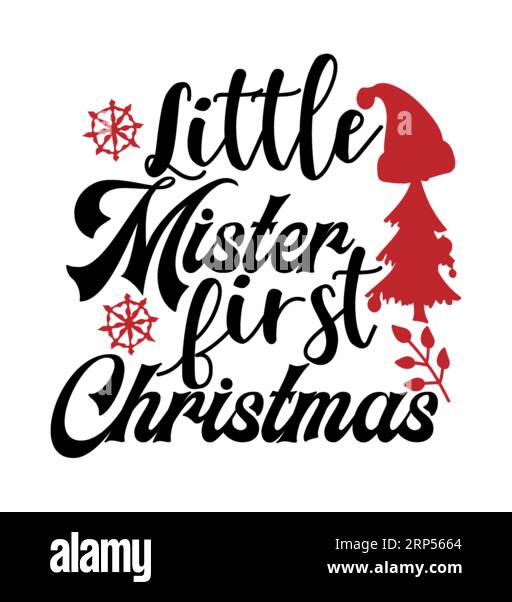 Little mister first christmas, Christmas Tee Print, Merry Christmas, marry christmas typhography tshirt design, tee print, t-shirt design, christmas J Stock Vector