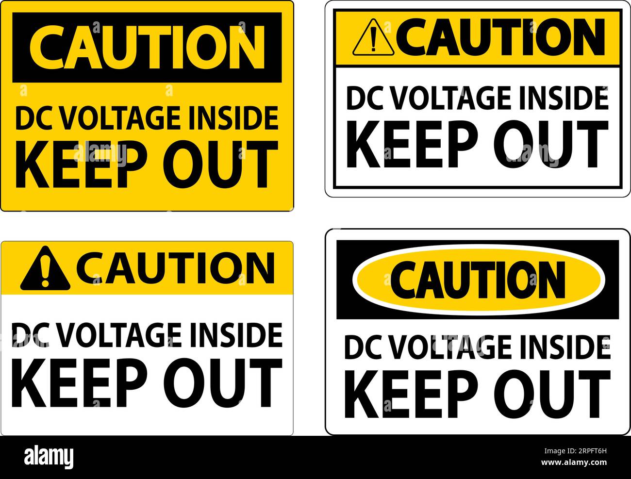 Caution Keep Out Sign, DC Voltage Inside Keep Out Stock Vector