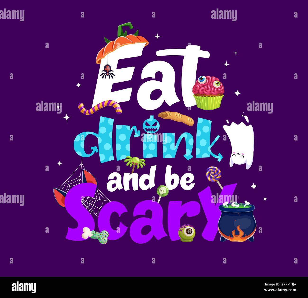 Halloween quote eat drink and be scary. Spooky holiday greeting