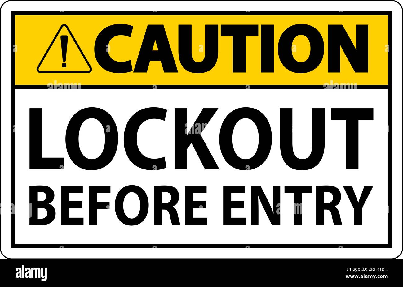 Caution Sign, Lockout Before Entry Stock Vector