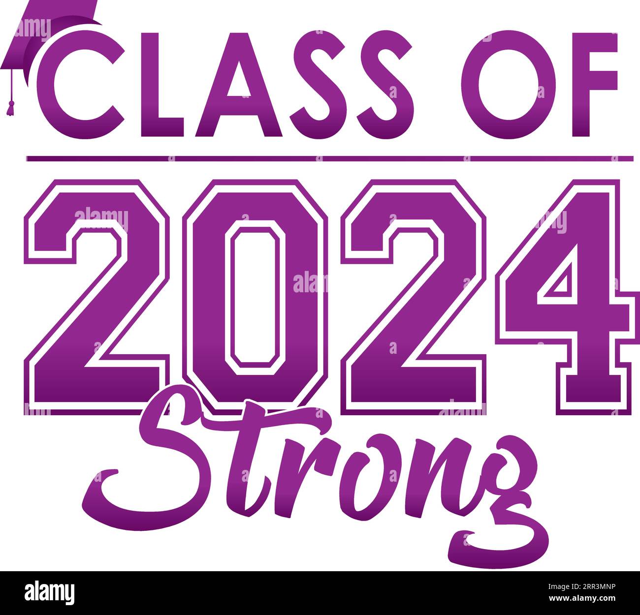 Purple Class of 2024 Strong Graphic Stock Vector Image & Art Alamy