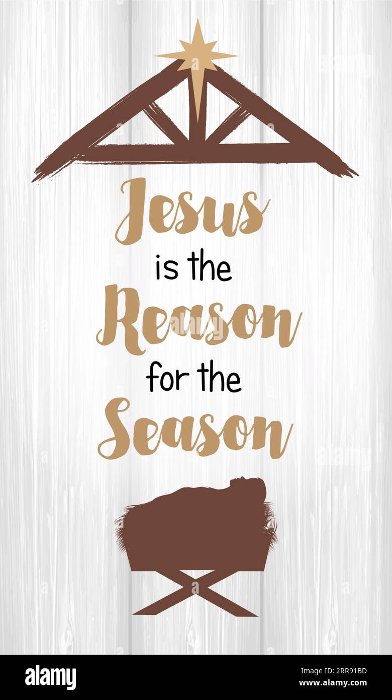 Jesus is the reason for the season, Christmas card. Vector nativity illustration with baby Christ in manger on wooden boards. Greeting banner design Stock Vector