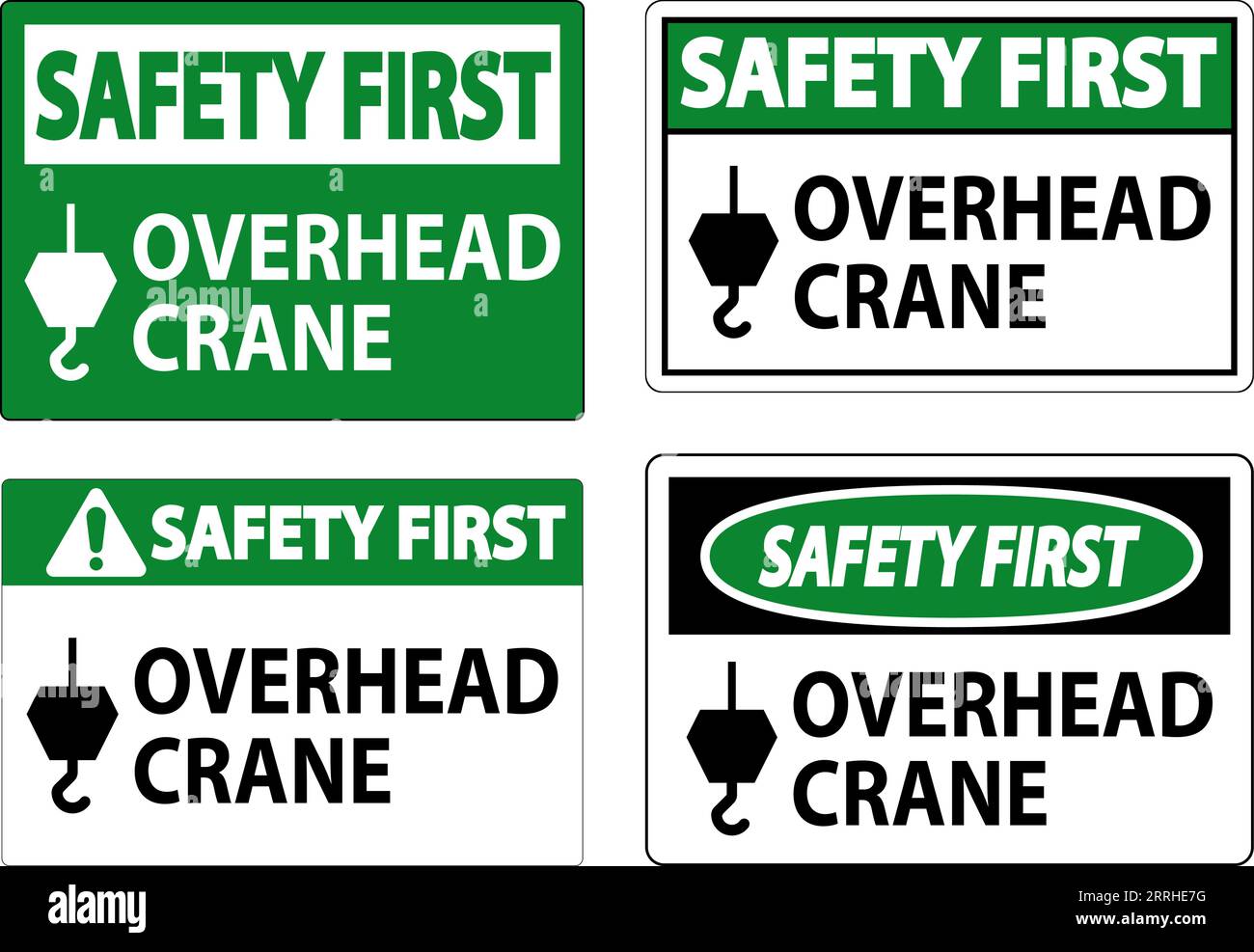 Safety First Sign, Overhead Crane Stock Vector Image & Art Alamy