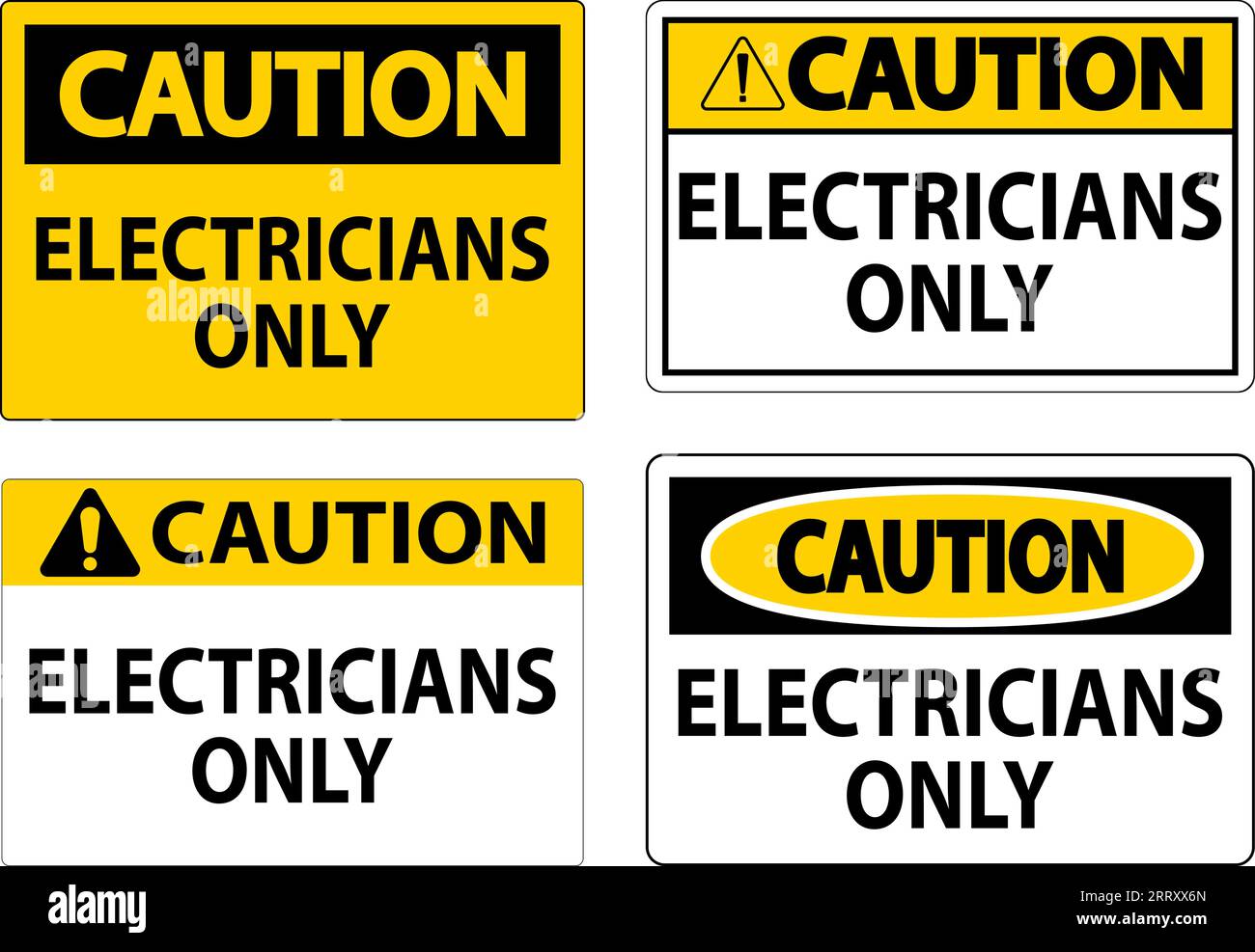 Caution Sign Electricians Only Stock Vector