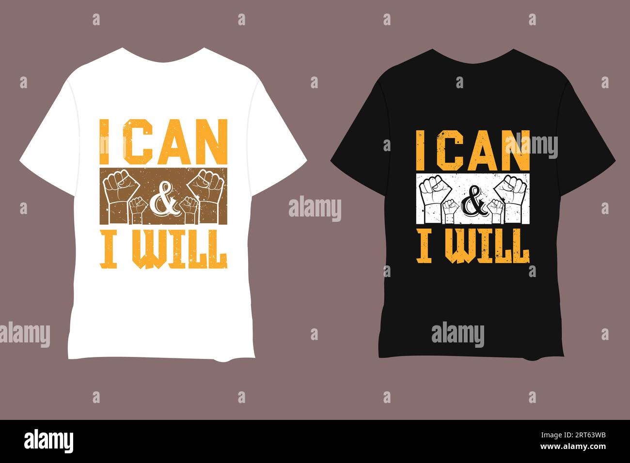 I Can And I Will inspirational quotes typography TShirt with fist power graphic. Success Quote Unique and Trendy typography T-Shirt greeting. Motivati Stock Vector