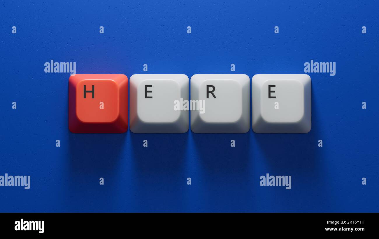 Here.Computer keyboard keys spelling.Flat lay view from above on blue background with computer keyboard keys buttons.IT technology concept.3D renderin Stock Photo