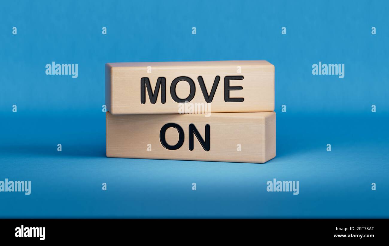 Move on symbol. Wooden blocks with words Move on.Business and Move on concept. Copy space.3D rendering on blue background. Stock Photo