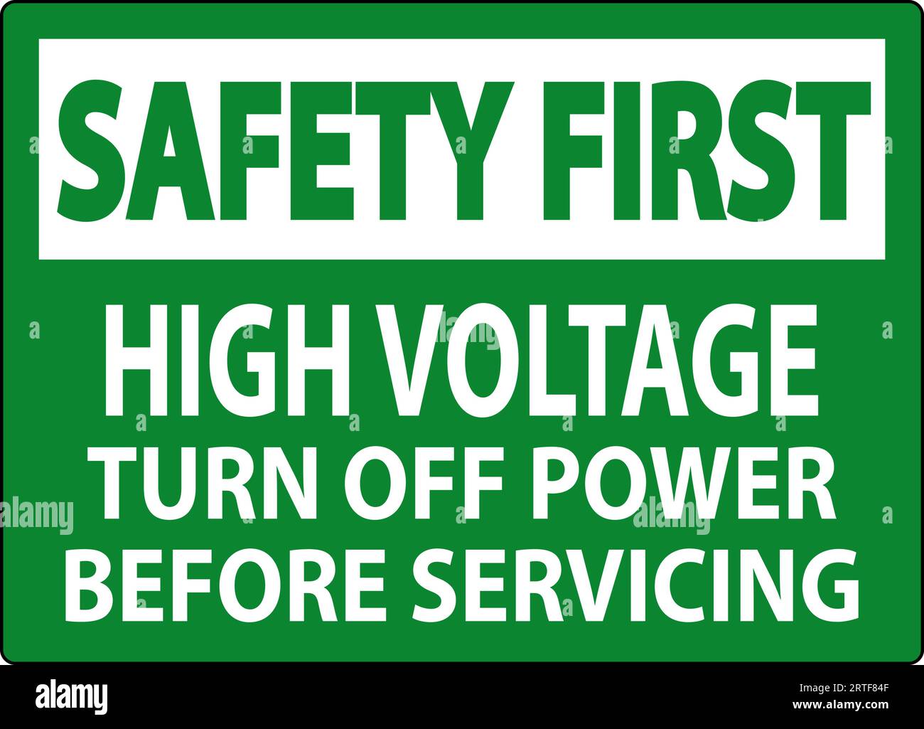 Safety First Sign High Voltage Turn Off Power Before Servicing Stock ...