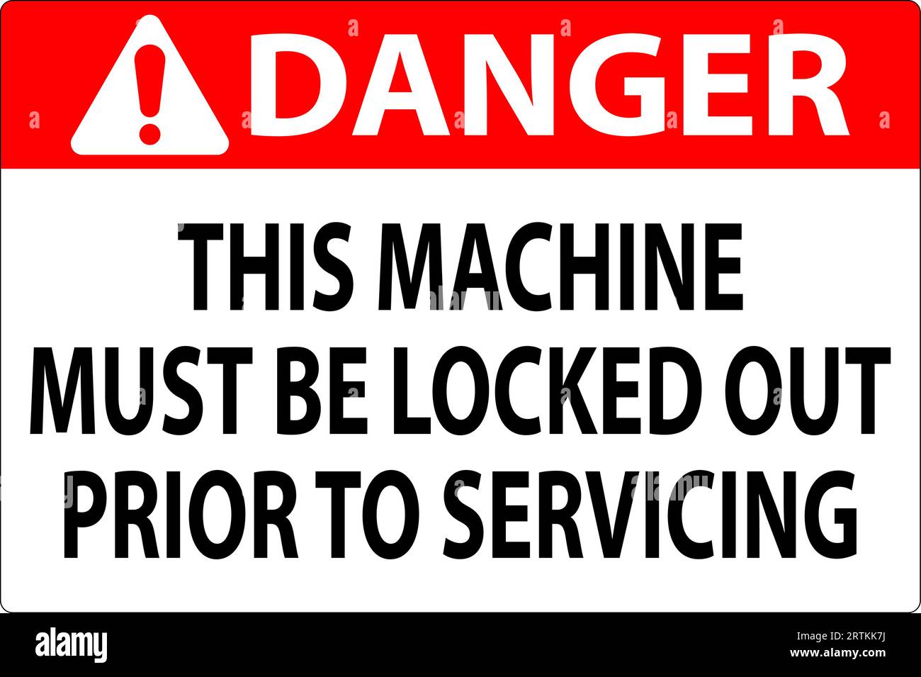 Danger Machine Sign This Machine Must Be Locked Out Prior To Servicing Stock Vector Image & Art