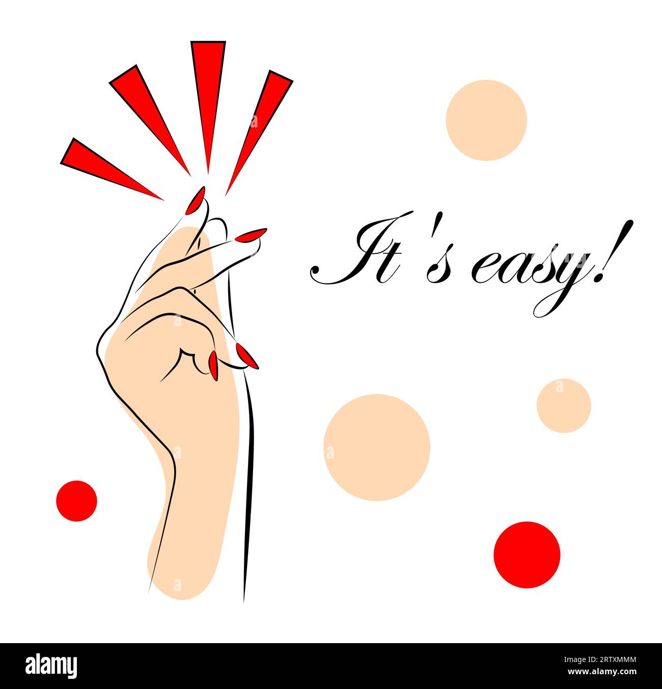 Snap your fingers. It's easy Stock Vector Image & Art Alamy