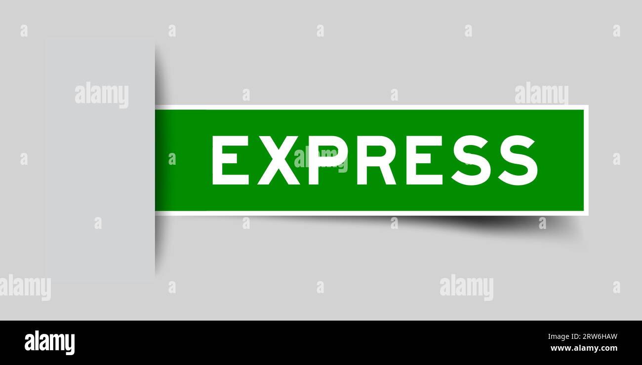 Green color square label sticker with word express that inserted in ...