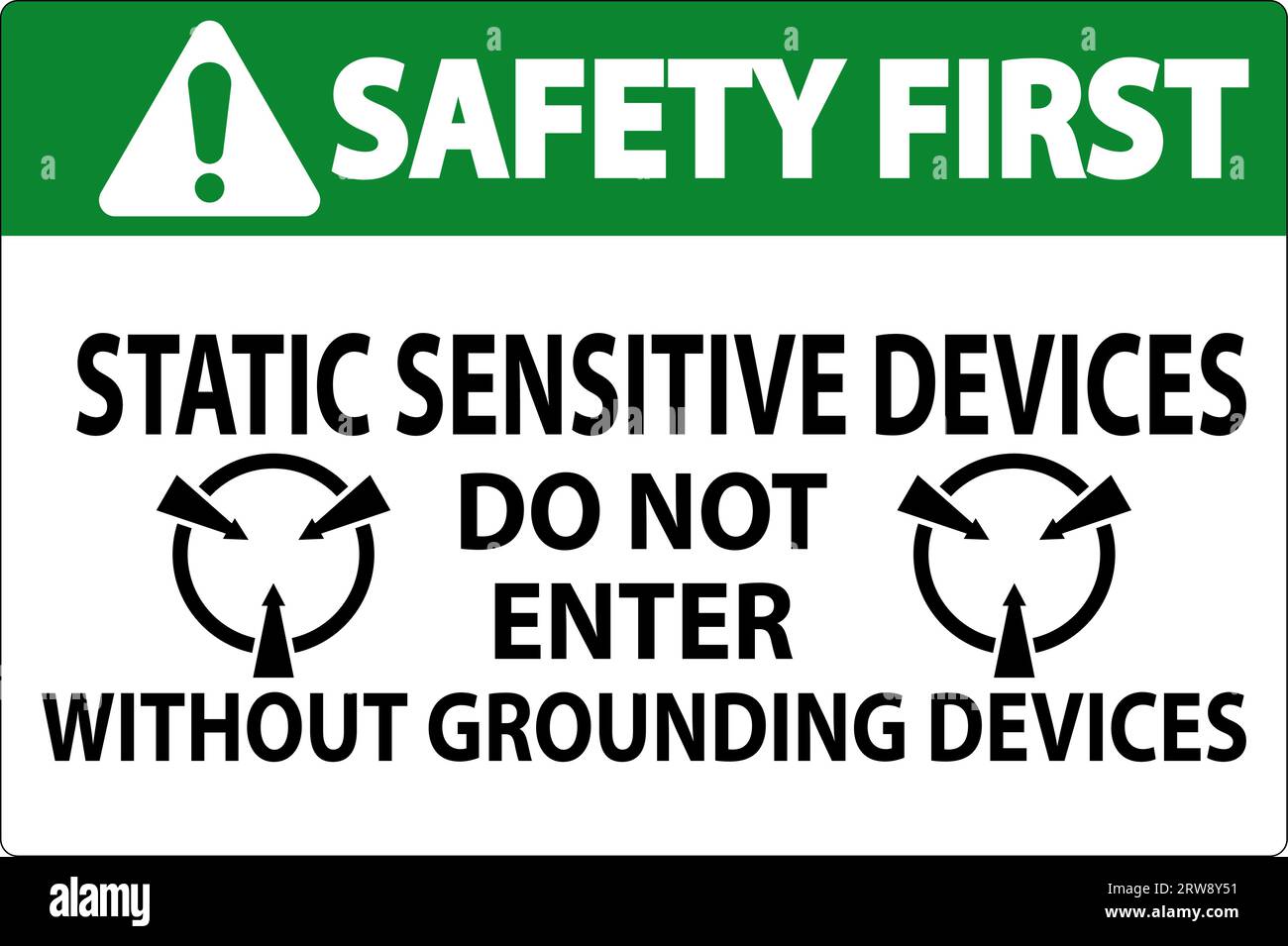 Safety First Sign Static Sensitive Devices Do Not Enter Without