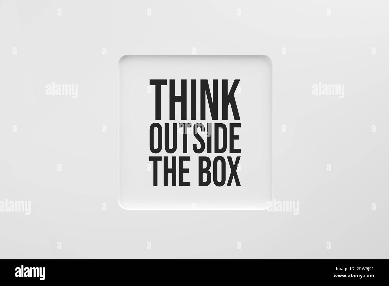 Think outside the box message in a textbox on white background. 3D