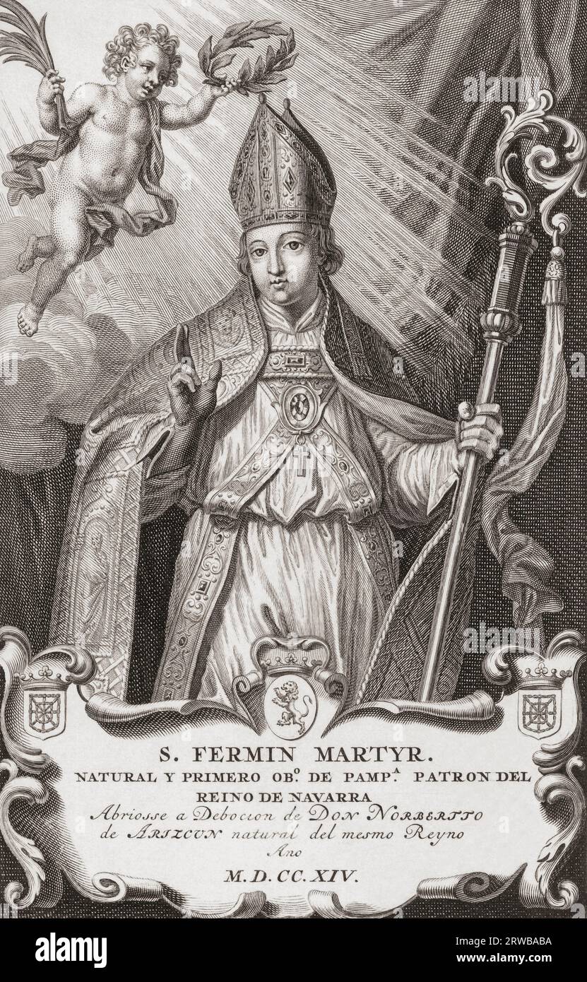 San Fermin, co-patron saint of Navarre, Spain.  He is thought to have lived in the third century AD.   After a work by Bernard Picart. Stock Photo