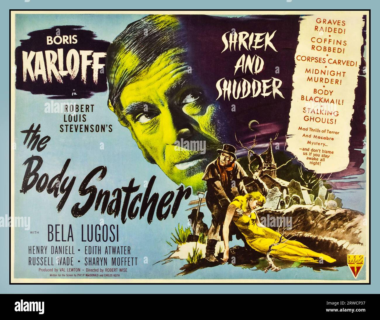 1945 Vintage Movie Poster 'The Body Snatchers' with Boris Karloff, Bella Lugosi RKO Radio Directed by Robert Wise.The Body Snatcher is a 1945 American horror film directed by Robert Wise, based on the 1884 short story of the same name by Robert Louis Stevenson. Philip MacDonald adapted the story for the screen, and producer Val Lewton, credited as 'Carlos Keith', modified MacDonald's screenplay. The film stars Boris Karloff as John Gray, a cab driver who moonlights as a grave robber, and later murderer, to illegally supply Dr. MacFarlane (played by Henry Daniell) with cadavers for his classes. Stock Photo