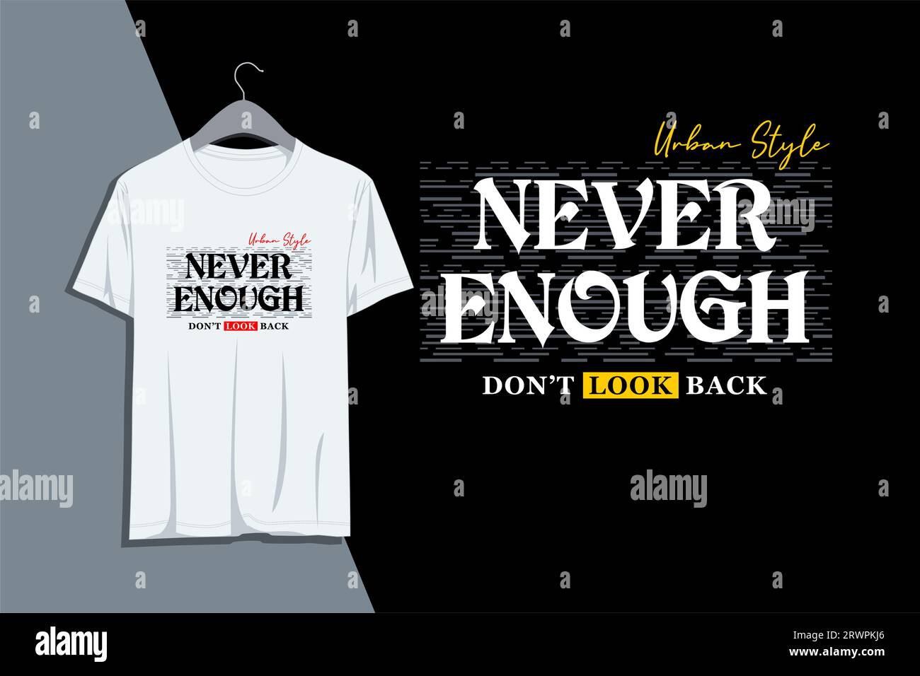 never enough, motivational quote, lettering concept, banner, poster, etc. Stock Vector