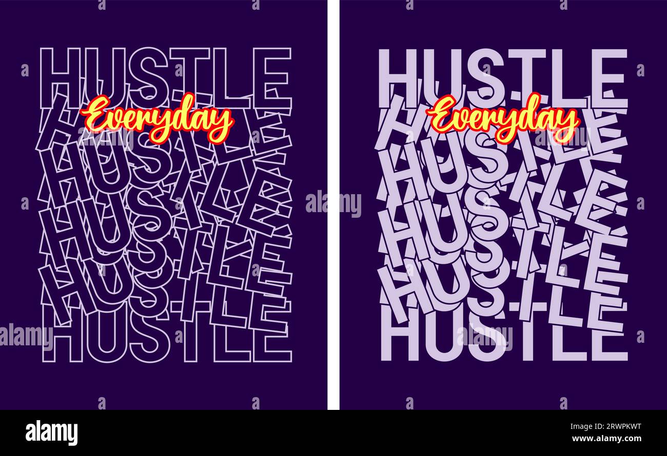 Hustle Everyday, Motivational Quote, Lettering Concept, Banner, Poster ...