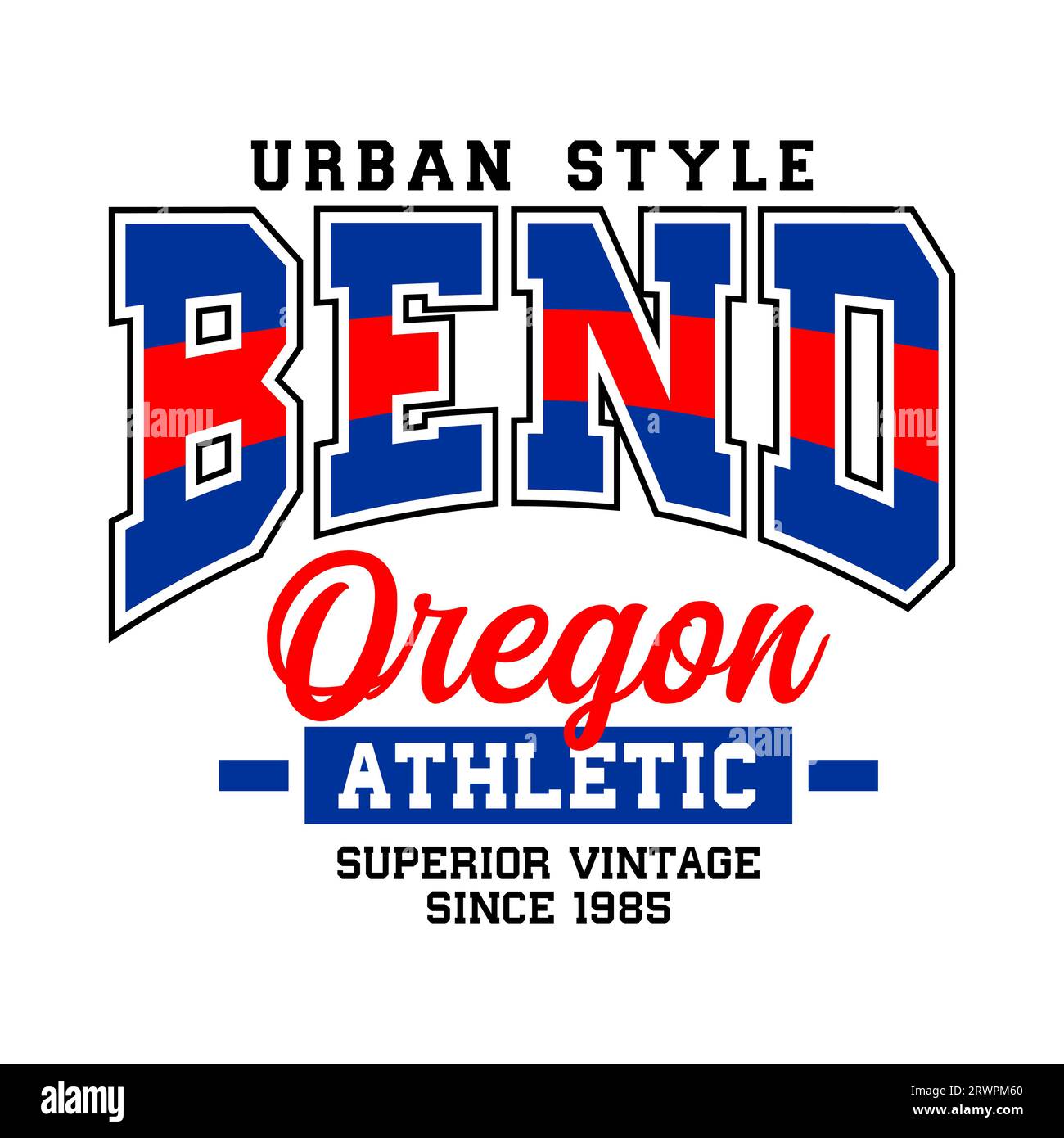 bend,oregon, urban style, vintage college for tshirt, posters, labels