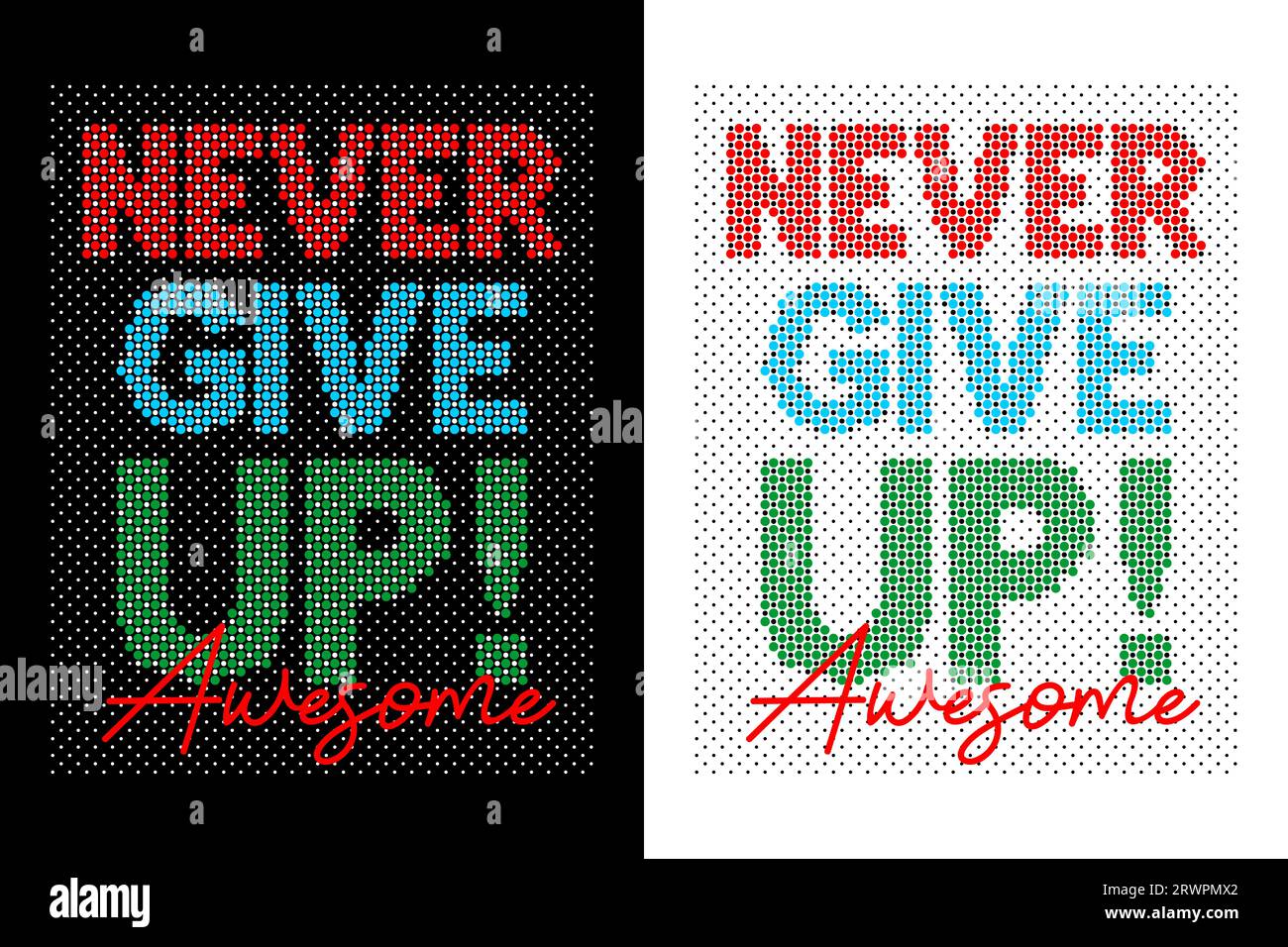 never give up, motivational quote, lettering concept, banner, poster, etc. Stock Vector
