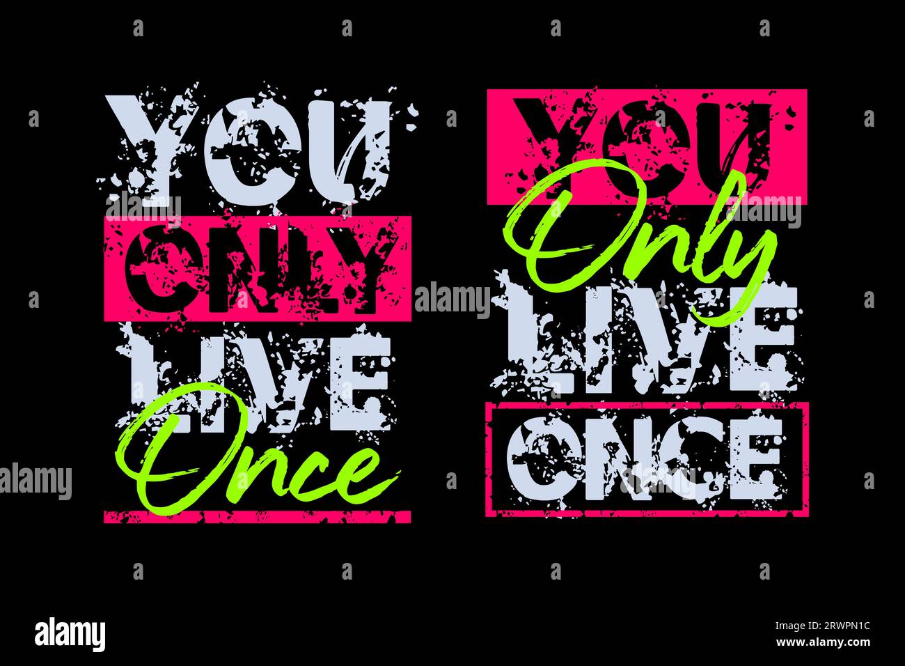 you,only,live,once, motivational quote, brush stroke. banner, poster, etc.  grunge vector design. Stock Vector
