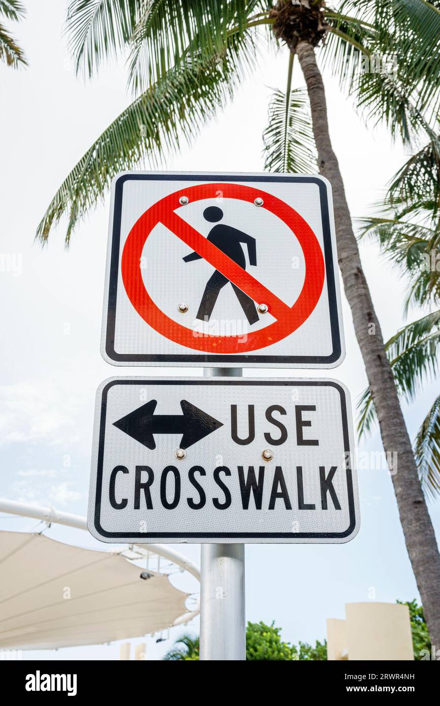 Miami Beach Florida,use crosswalk pedestrians,sign information Stock Photo