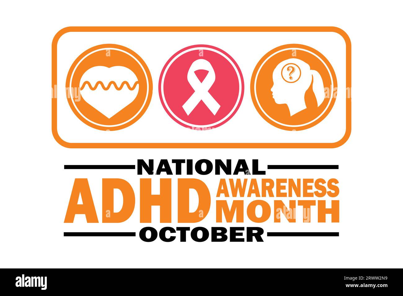 National ADHD Awareness Month October. Holiday concept. Template for background, banner, card, poster with text inscription. Vector illustration Stock Vector